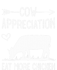 Cow Appreciation Eat More Chicken Funny Gift Cows T-Shirt