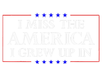 I Miss The America I Grew Up In American Flag Flexfit Unipanel Trucker Cap