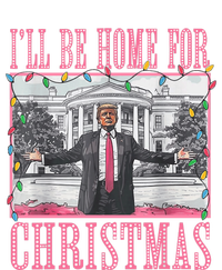 ILl Be Home For Christmas Santa Funny Trump Xmas Pajamas T-Shirt