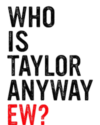 Who Is Taylor Anyway Ew Long Sleeve Pajama Set