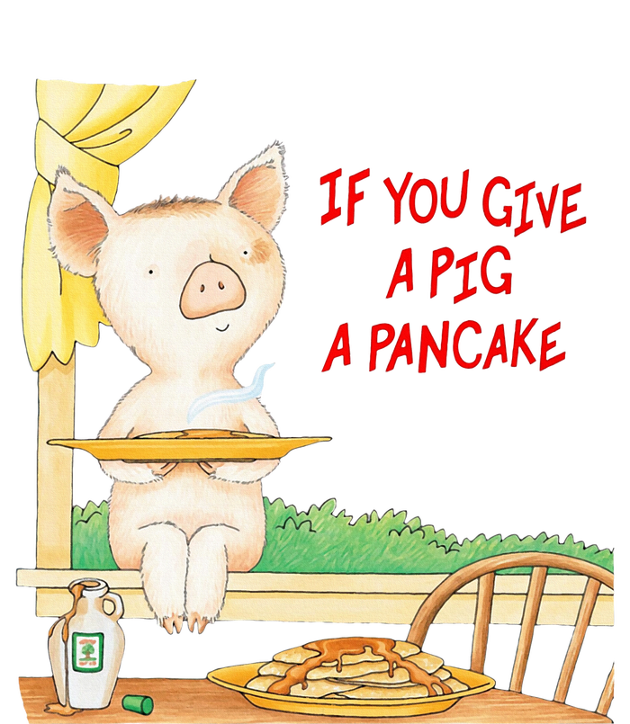 If You Give A Pig A Pancake Hoodie