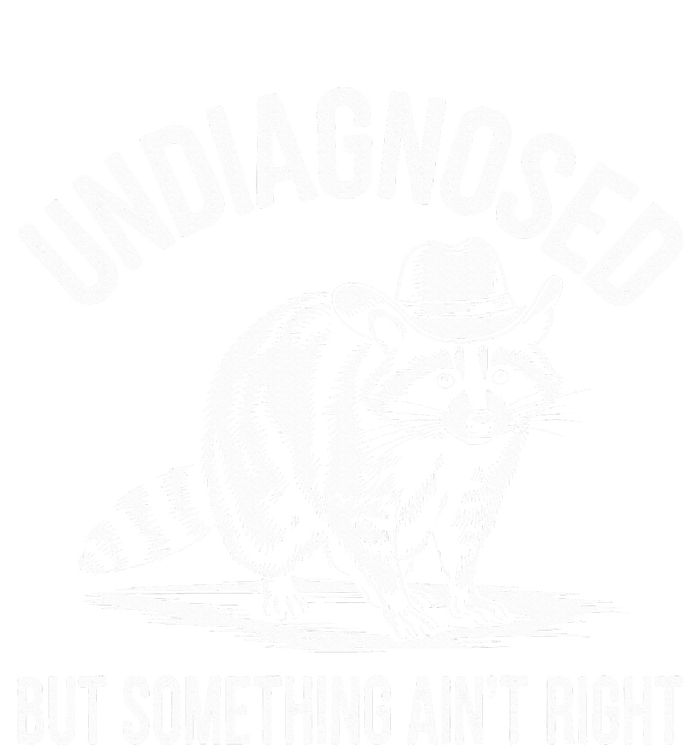 Undiagnosed But Something AinT Right Cowboy Funny Raccoon Doggie Tank