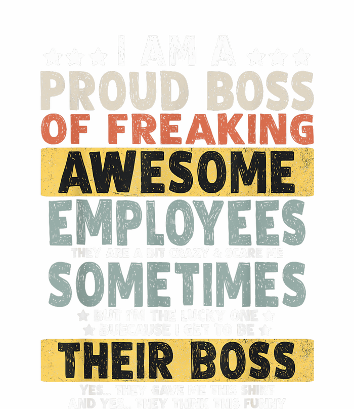 I Am A Proud Boss Of Freaking Awesome Employees Funny Boss Ladies Essential Flowy Tank