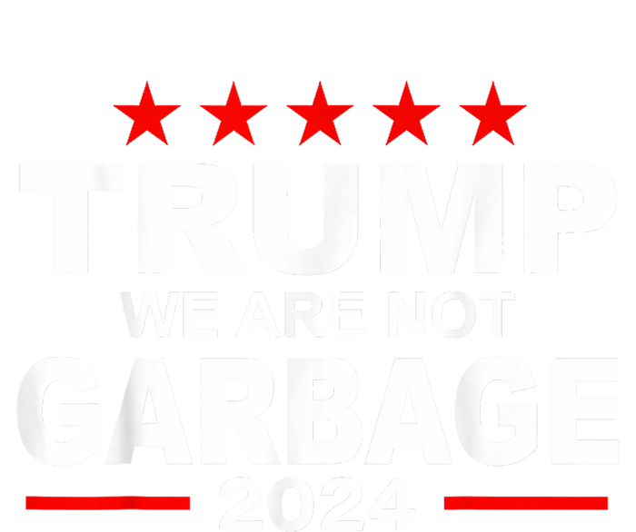 We Are Not Garbage Vote Trump 2024 Funny Quote Biden PosiCharge Competitor Tank