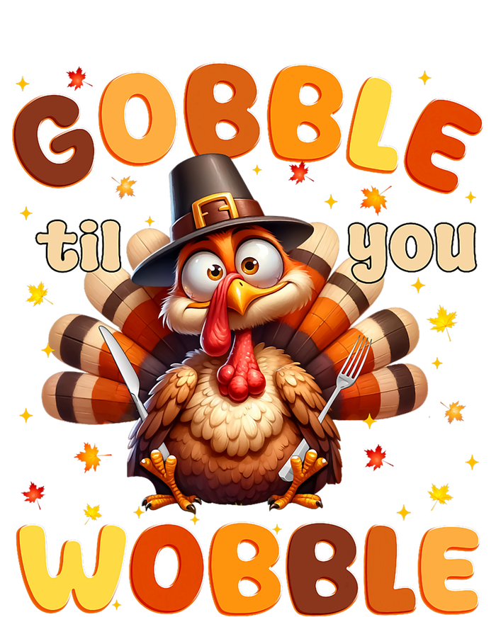 Gobble Til You Wobble Thanksgiving Turkey Flexfit Unipanel Trucker Cap