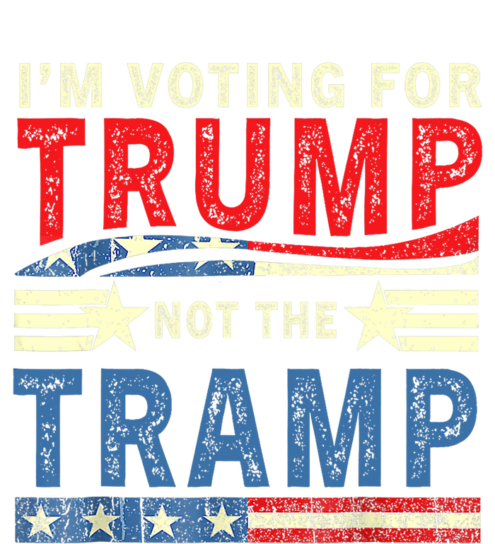 IM Voting For Trump Not The Tramp Trump Vance 2024 Vintage T-Shirt