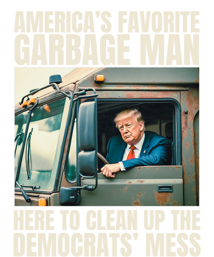 Trump AmericaS Favorite Garbage Man Trump In Trash Truck The Baniff Cuffed Pom Beanie