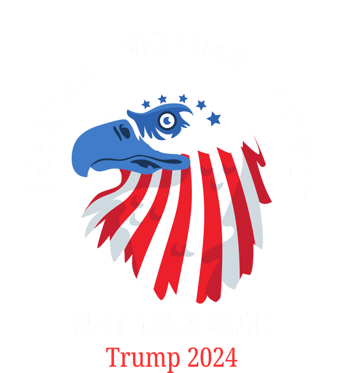 Garbage Donald Trump Maga Republican Veteran Christian Patriot T-Shirt