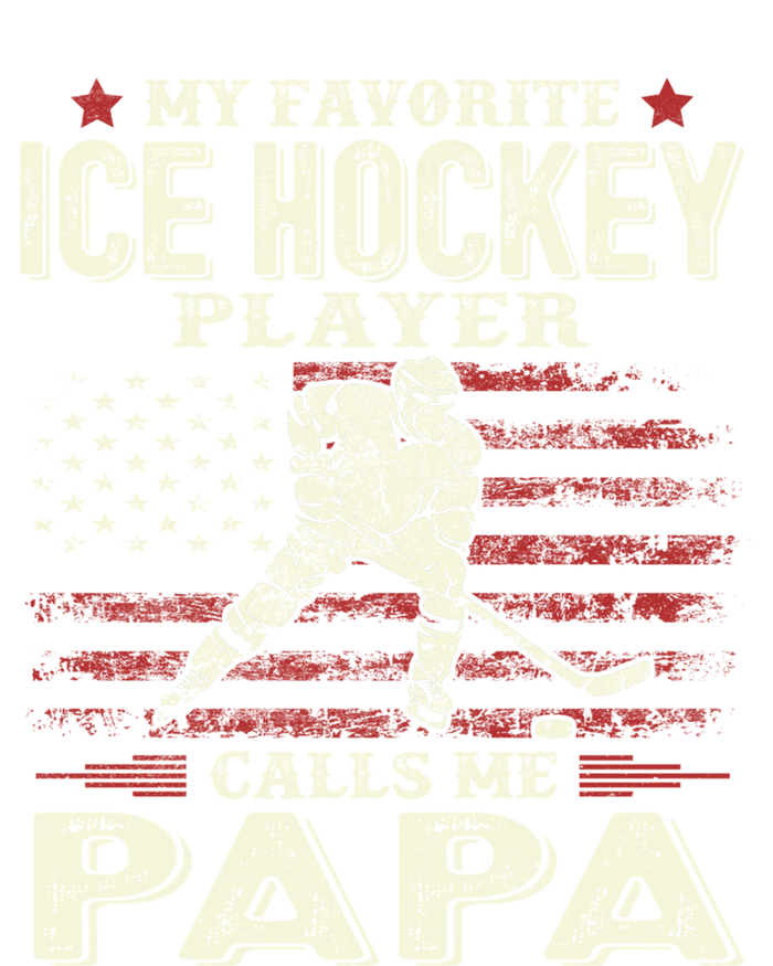 Fathers Day My Favorite Ice Hockey Player Calls Me Papa Flag Gift Tank Top