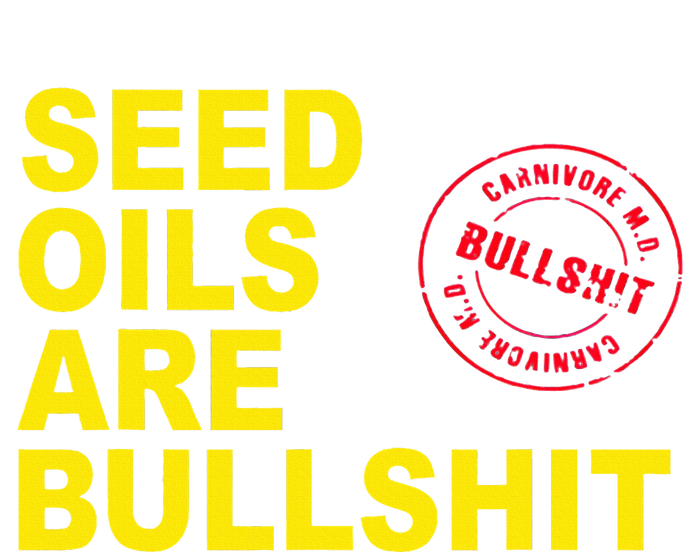 Seed Oils Are Bullshit Oils Unhealthy Processed Foods Cropped Pullover Crew