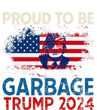 Trump 2024 Election Proud To Be Garbage Vote Trump Presiden Gift Tall Long Sleeve T-Shirt