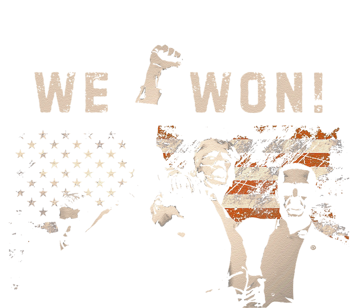 Trump We Won Wins Inauguration 47 Us President 2025 Election Gift T-Shirt