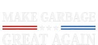 Make Garbage Great Again Gift Poster