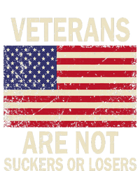 Veterans Are Not Suckers Or Losers T-Shirt