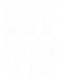 Trump Garbage Trash Day November 5 Garbage Taking Out Trash Tall Long Sleeve T-Shirt