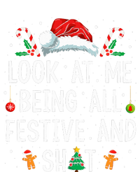 Look At Me Being All Festive And Funny Christmas Womens Funnel Neck Pullover Hood