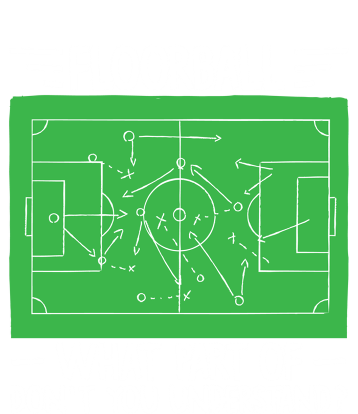 Floorball What Part Of DonT Understand Hockey Unihockey Gift T-Shirt