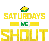 Saturdays We Shout For Oregon T-Shirt