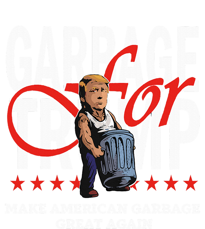 Garbage For Trump 2024 Make American Garbage Great Again T-Shirt