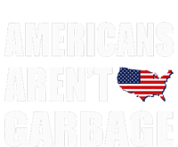 Americans Arent Garbage Trump 2024 Trump Supporters T-Shirt