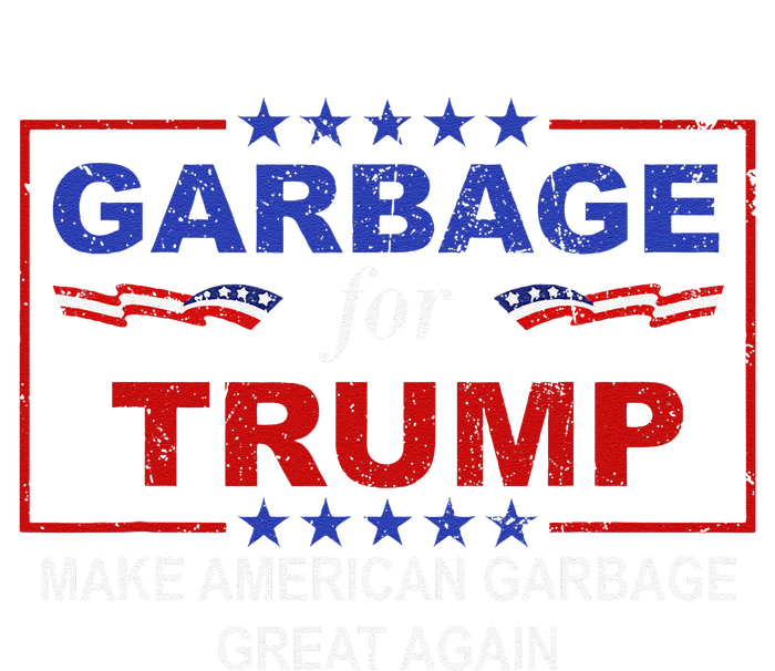 Garbage For Trump Make American Garbage Great Again Pajama Set