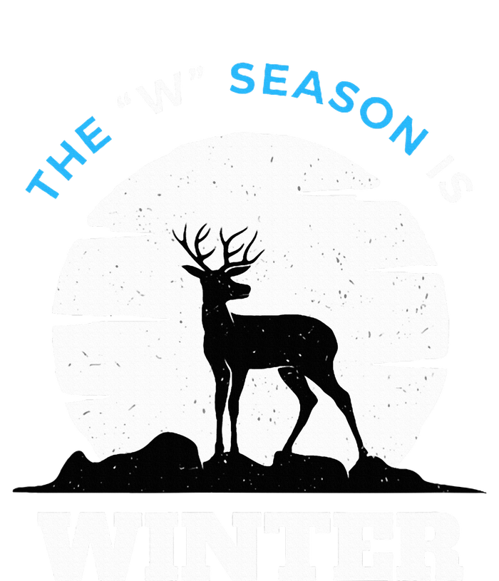 The W Season Is Winter T-Shirt