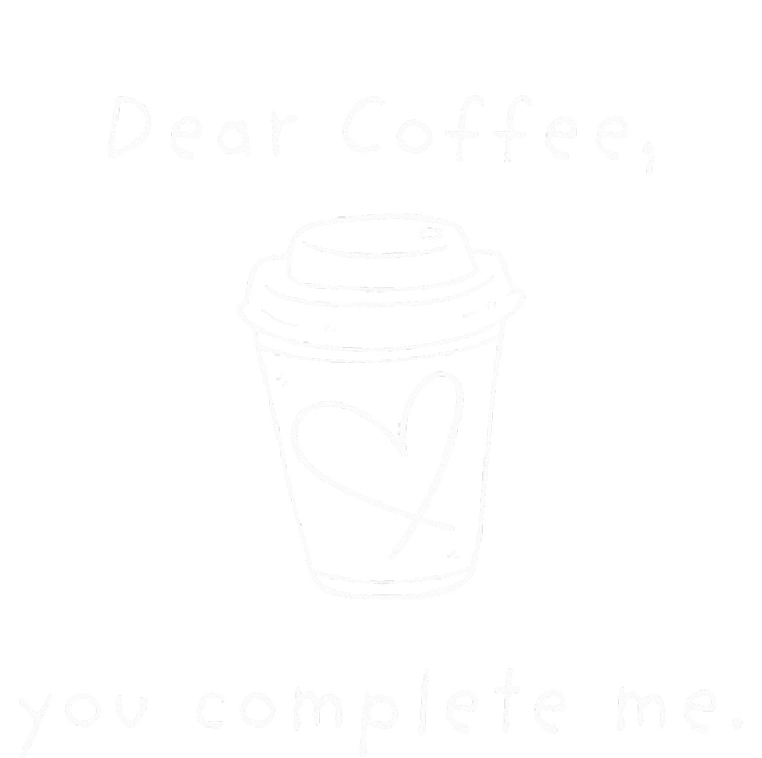 Toyfantv Dear Coffee You Complete Me T-Shirt