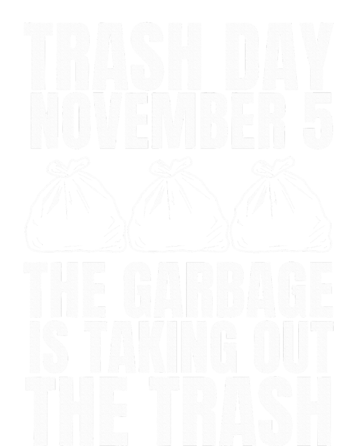 Trump Garbage Trash Day November 5 Garbage Taking Out Trash Sustainable Knit Beanie