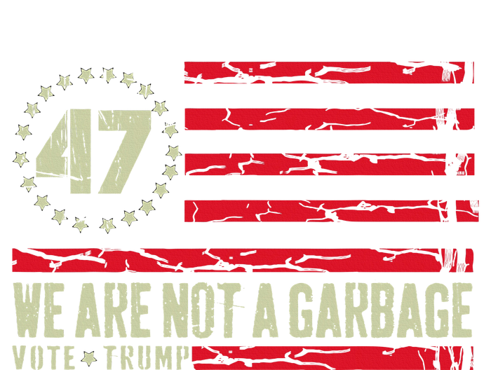 We Are Not A Garbage Votetrump 2024 T-Shirt