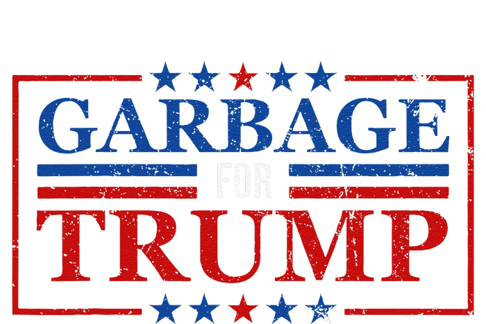 Garbage For Trump Garbage For Trump 2024 Presidential T-Shirt