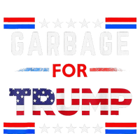 Garbage For Trump Make American Garbage Great Again T-Shirt