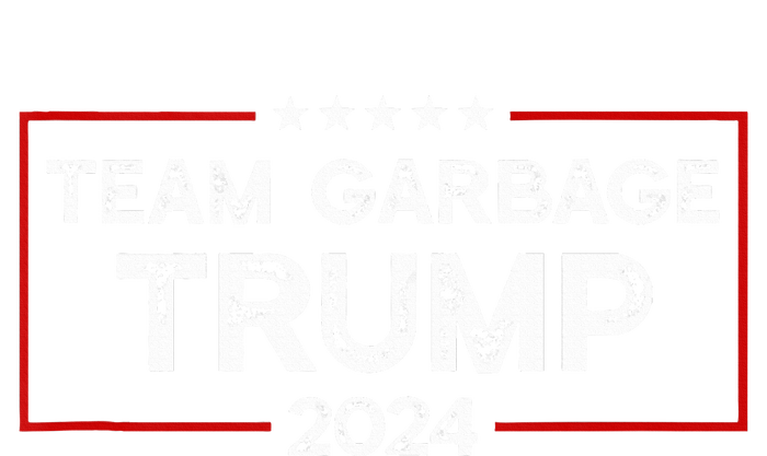 Team Garbage For Trump 2024 Elections 2024 Vote For Trump T-Shirt