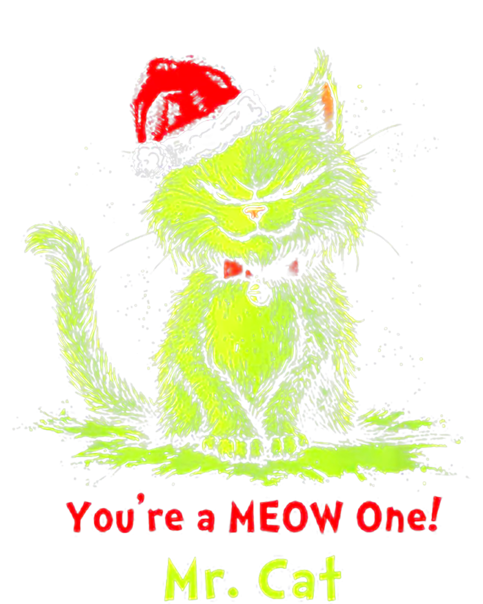 YouRe A Meow One Mr Cat T-Shirt