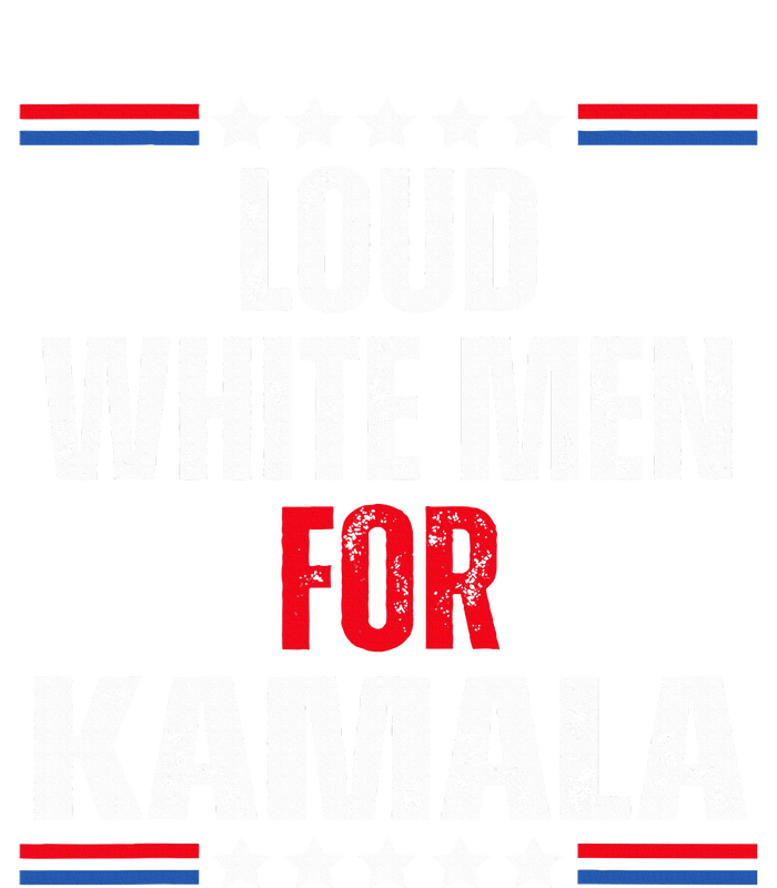 Loud White For Kamala Harris Kamala For President 2024 Flexfit Unipanel Trucker Cap