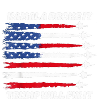 Harris Broke It Trump Will Fix It Kamala Broke It Trump 2024 Tall Sweatshirt