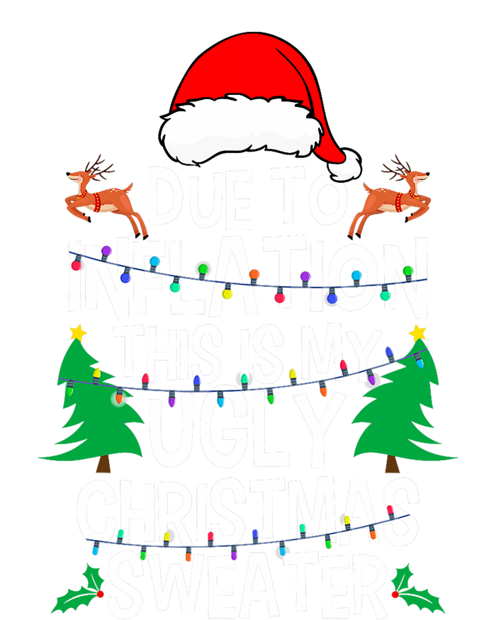 Due To Inflation This My Ugly Christmas Matching Women's Racerback Tank