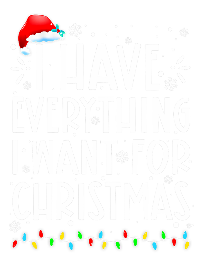 I Have Everything I Want For Christmas Its Me IM Everything Long Sleeve Pajama Set