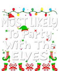 Most Likely To Party With The Elves Christmas Family Funny T-Shirt