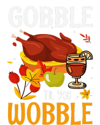 Gobble Til You Wobble Thanksgiving Turkey T-Shirt