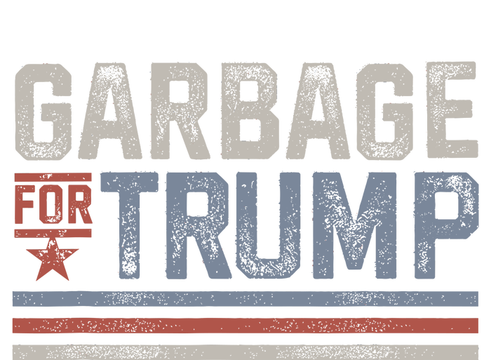 Garbage For Trump T-Shirt