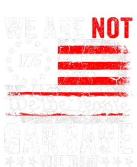 We Are Not Garbage Vote Trump Performance Sprint T-Shirt