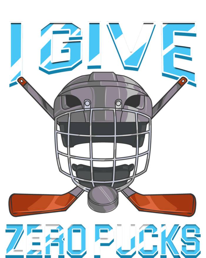 I Give Zero Pucks Pun Sarcastic Hockey Player Joke Meaningful Gift T-Shirt