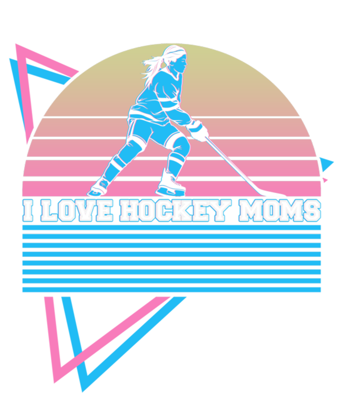 I Love Hockey Moms Retro Funny Gift Ladies Essential Tank