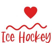 I Love Ice Hockey Cute Gift T-Shirt