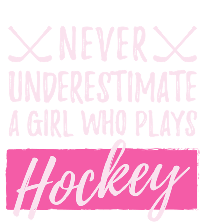 Never Underestimate A Who Plays Ice Hockey Hockey Gift T-Shirt