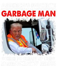 Americas Favorite Garbage Man Here To Clean Up The Democrats Mess Trump 2024 Kids Long Sleeve Shirt