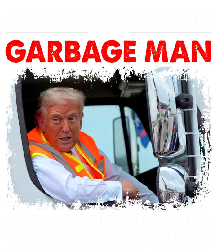 Americas Favorite Garbage Man Here To Clean Up The Democrats Mess Trump 2024 Kids Long Sleeve Shirt