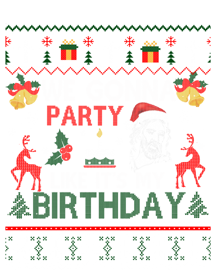 We Gonna Party Like ItS My Birthday Jesus Christmas Ugly Toddler Hoodie