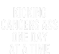 Kicking CancerS Ass One Day At A Time Anti Cancer T-Shirt