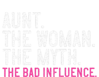 Aunt The Woman The Myth The Bad Influence Vintage Women T-Shirt